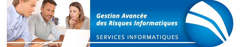 Gestion avancée des risques informatiques